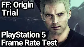 Stranger of Paradise: Final Fantasy Origin PS5 Frame Rate Test (Trial Version)