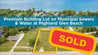 SOLD - Fully Serviced Building Lot For Sale by Lake Huron, near Sarnia, Camlachie
