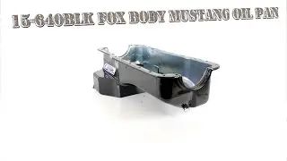 Canton Racing Products | 15-640BLK Fox Body Mustang Oil Pan