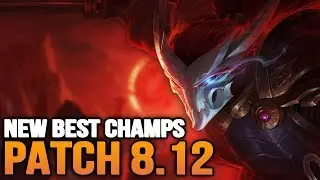 New Best Champions in Patch 8.12 SEASON 8 for Climbing in EVERY ROLE (League of Legends)