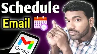 How to Send Schedule Mail in Gmail | Schedule Mail with Time and Date in Gmail