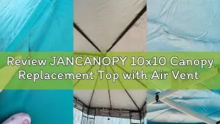 Review JANCANOPY 10x10 Canopy Replacement Top with Air Vent Silver Coated for Straight Leg Canopy Fr