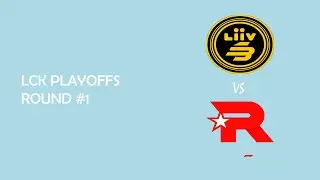 LCK Playoffs Round #1- KT vs LSB