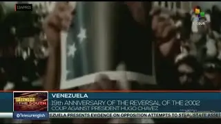 Venezuela: 19th anniversary of the reversal of the 2002 coup against President Hugo Chavez