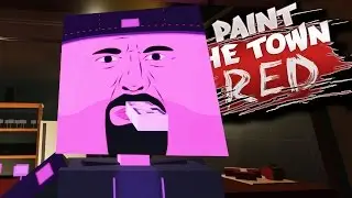 Defeating CHEN ZEN'S REVENGE?!  (Paint The Town Red Gameplay Roleplay)