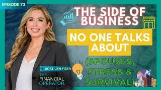 The Side of Business No One Talks About (Spouses, Stress & Survival)