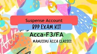 ACCA/FIA | Financial Accounting -F3 | Bpp Exam Kit | Suspense Account