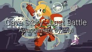 Cave Story - Last Battle - Orchestral Cover