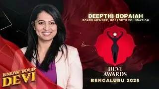 Премия Devi Awards Bengaluru 2025 | Знай свою Devi, Дипти Бопайя &mdash; член правления GoSports Founda...