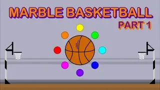 Marble Basketball - Part 1 | The Tea