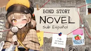 Novel Bond Story Sub Espa&ntilde;ol | NIKKE: GODDESS OF VICTORY