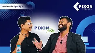 PIXON Talks | Podcast on Hidden Expenses of Hotel Industry | Ep 1
