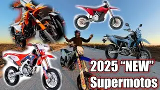 The &ldquo;NEW&rdquo; &ldquo;Supermotos&rdquo; for 2025