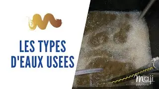 Les types d'eaux usées