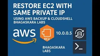 [how-to] Restore EC2 with Same Private IP Using AWS Backup & CloudShell