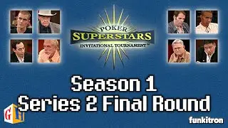 Poker Superstars Deluxe (Funkitron) #6 - Season 1 Series 2 Final Round