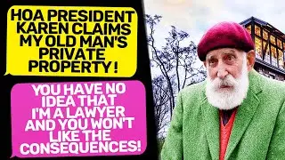 Neighbor HOA Karen Doesn't realize that I'm Lawyer! This is My Land and Property r/EntitledPeople