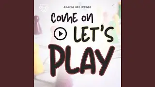 Come On Let's Play - For Women & Girls Only