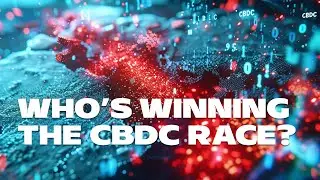 CBDC Race: China vs US vs EU. Who&rsquo;s ahead?