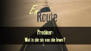 En Route Bybelskool | Prediker #2 | met Roedolf Botha