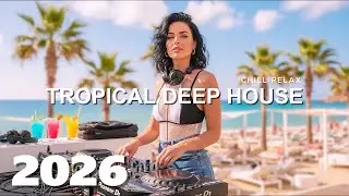 The Best Of Tropical Summer Vibes Mix 2026 🌺 Beach Music Mix in UHD for TV | Wive Beats