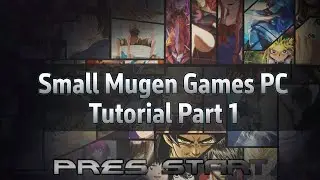 How to Download Small Mugen Games for PC (Tutorial Part 1) | Anime Stardust Ultimate