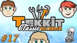 Tekkit Classic Reloaded 17 -  A Quarry!!!