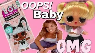 LOL SURPRISE! HAIRGOALS &bull; OOPS BABY&bull; Makeover Series 5 &bull;Color Changing Dolls