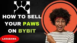 HOW TO SELL YOUR PAWS ON BYBIT