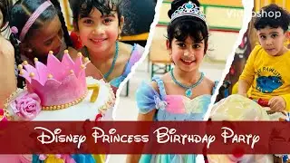 Disney Princess Party || DIY Disney || My Daughter Princess Themed Birthday Party || Birthday Vlog