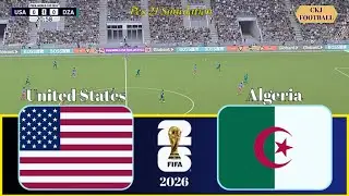 United States Vs Algeria | Football World Cup 2026 Matchday Showdown | PES 21 Simulation