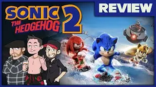 Sonic 2 Review (W/Scott, Zito, and Jesse)