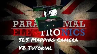Paranormal Electronics LTD - SLS Mapping Camera Tutorial