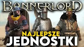 Mount & Blade II: Bannerlord - Najlepsze jednostki (BEST UNITS 2023) | PORADNIK PL