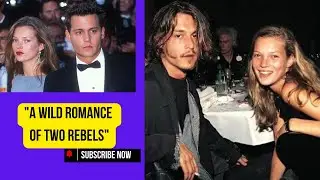 The Love Story of Legends: Johnny Depp and Kate Moss &ndash; Why Did She Grieve for So Long?