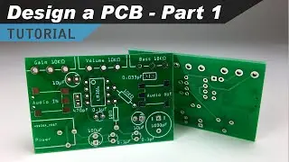 How to Make a Custom PCB - Part 1 - Making the Schematic