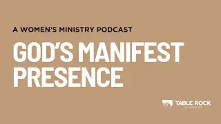 God's Manifest Presence - 