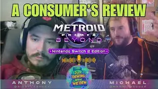 A Consumer's Thoughts - Michael's Review of Metroid Prime 4: Beyond [Podcast Clip]