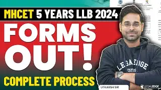 MHCET Law 2024 5 Years Forms Out - Form Filling Process Explained! | MH CET LLB Registration