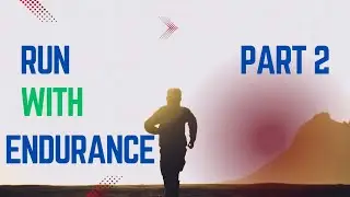 Run With Endurance &mdash; Winning the Mini-Races of Life | Part 2 | Weekly Devotional 