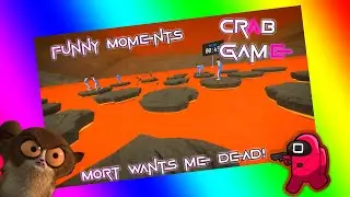 Mort Wanted Me Dead But Kanye Saved Me! - Crab Game Funny Moments