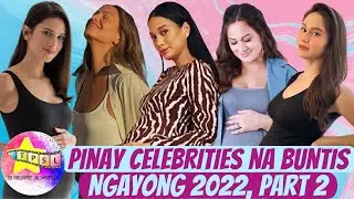 Pinay Celebrities Na Buntis Ngayong 2022. Part 2