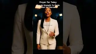 Give Us Strength! (Daily Prayer)