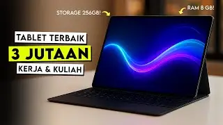 5 TABLET 3 - 4 JUTAAN TERBAIK JULI 2025! - Untuk Kerja, Kuliah, dan Hiburan