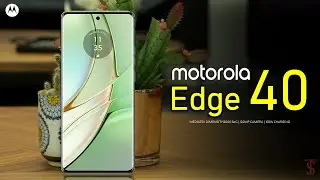 Motorola Edge 40 Price, Official Look, Design, Camera, Specifications, 8GB RAM, Features | #Motorola