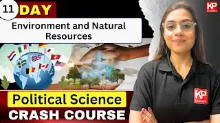 [Day 11] Environment and Natural Resources Part-1 | Crash Course | Class 12th CBSE