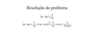 Problema de Física Moderna: aplicação do princípio da incerteza de Heisenberg