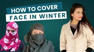 How to cover face with Dupatta in winter | Scarf se face ko kaise cover karen | winter Scraf hack.