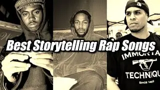 Top 10 - The Best Storytelling Rap Songs Of All Time [Read Description] [Lyrics]