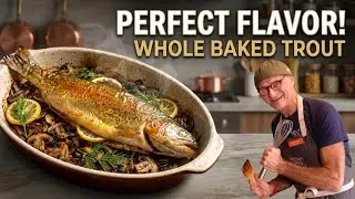 Baking Whole Golden Trout 🐟: The Best Way to Cook Fish for Perfect Flavor!